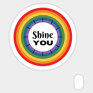 Shine YOU Sticker